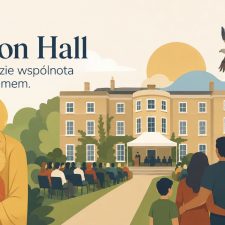 Laxton Hall – miejsce, gdzie wspólnota staje się domem